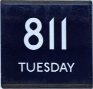 London Transport bus stop enamel E-PLATE for route 811 Tuesday with blue background to indicate an