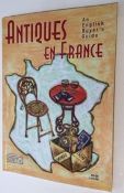 “France” An English Buyers Guide “Antiques en France”