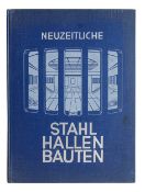Neuzeitliche Stahlhallenbauten