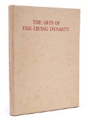 'The Arts of The Ch'ing Dynasty' An Exhibition Organised by The Arts Council of Great Britain and