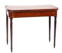 A George III mahogany and crossbanded card table, circa 1800,