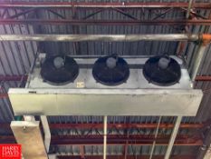 (4) 3-Fan Air Evaporators - Rigging Fee: $1,200
