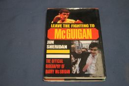 SIGNED BOXING BOOKS |LEAVE THE FIGHTING TO MCGUIGAN SIGNED |TO DAVID, FEATHERWEIGHT CHAMP BARRY