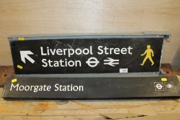 TWO METAL LONDON RAILWAY STATION SIGNS 'MOORGATE STATION' AND 'LIVERPOOL STREET STATION'