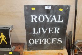 A VINTAGE METAL PLATE / SIGN 'ROYAL LIVER OFFICES' LIVERPOOL - LETTERING HAS BEEN REPAINTED