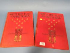 TWO VOLUMES OF 'WITH THE FLAG TO PRETORIA'