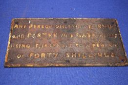 A CAST RAILWAY SIGN ANY PERSON OMITTING TO SHUT AND FASTEN THIS GATE