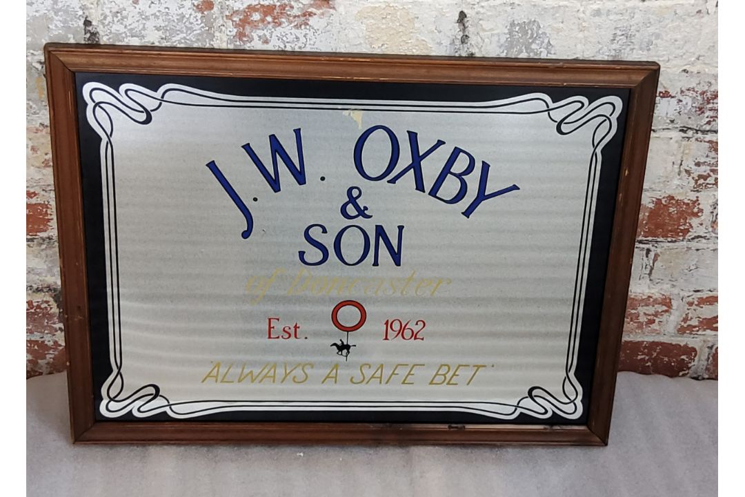 Local Advertisement - 1970's J. W. Oxby & Son of Doncaster bookmakers advertising mirror 'ALWAYS A - Image 1 of 2