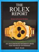 John E. Brozek, The Rolex Report, an unauthorized reference book tor the Rolex enthusiast