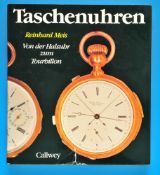 Reinhard Meis, Taschenuhren, Von der Halsuhr zum Tourbillon