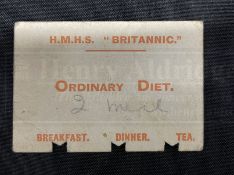H.M.H.S. BRITANNIC: Rare restaurant ordinary diet meal ticket, pencil notation to reverse '31 St.