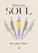 REBECCA - BELIEVE YOUR SOUL, NOT SHELL