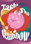 PENG - YOU SAY 'BE STRAIGHT', I SAY 'TASTE THE RAINBOW'