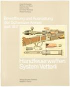 Handfeuerwaffen System Vetterli, Band 3 aus der Reihe 