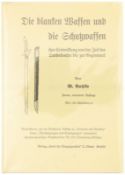 Die blanken Waffen und die Schutzwaffen