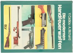 Die modernen Handfeuerwaffen