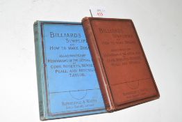 BILLIARDS SIMPLIFIED, OR HOW TO MAKE BREAKS, illustrated by 68 diagrams, pub Burroughes & Watts,