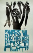 ‡ PAUL PETER PIECH two colour lithograph - peace movement slogan 'Wars will end when men refuse to
