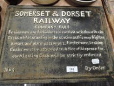 A reproduction novelty Railway sign cast iron Somerset and Dorset