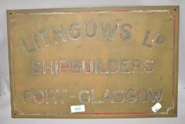 A Victorian industrial brass plaque or sign for Lithgows Ship Builders Port Glasgow