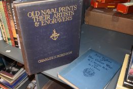 Naval. Robinson, Charles N. - Old Naval Prints. (1924) Limited edition. With; Sea Fights of the