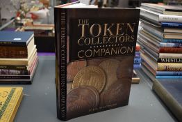 Antiques/Collectables. Whitmore, John - The Token Collectors Companion. 2006, signed limited