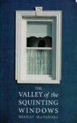 The Valley of the Squinting Windows by Brinsley MacNamara 2018 First Paperback Edition Softback Book
