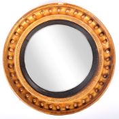 19TH CENTURY REGENCY CONVEX GILT FRAMED MIRROR