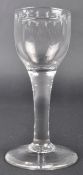 18TH CENTURY EGG & DART ENGRAVED WINE DRINKING GLASS