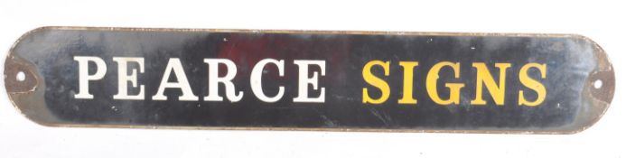 EARLY 20TH CENTURY PEARCE SIGNS ENAMEL PORCELAIN SHOP SIGN
