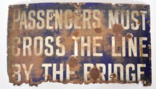 VINTAGE 20TH CENTURY RAILWAY NOTICE ENAMEL SIGN