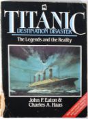 COLLECTION OF BERNARD HILL - TITANIC - PERSONALLY OWNED BOOK