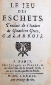 LE JEU DES ESCHETS - GRECO GIOACHINO 1689