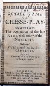 THE ROYALL GAME OF CHESSE - PLAY GIOACHINO GRECO 1656