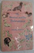 SMITH (DODIE) The Hundred And One Dalmatians, Heinemann, d.w., 1st Edn. 1956.