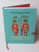 A Fortnum & Mason Christmas and other winter feast books by Tom Parker Bowles, published 2018.