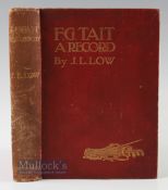 Low, John L - 'F G Tait A Record; Being his Life, Letters and Golfing Diary' c1900 London: J