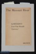 USA - 'The Missouri River and Its Utmost Sources' publication by J V Brower 1897, 2nd ed, limited to