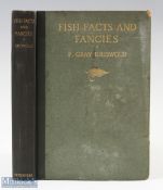 Fish Facts and Fancies - F Gray Giswold 1926 Limited Edition - 242 pages. Limited to 750 copies.