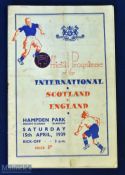1939 Scotland v England international programme at Hampden Park 15 April 1939; Fair/good.
