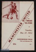 1952 Tour of USA/Canada; Chicago All Stars v Manchester Utd, 32-page match programme 27 May 1952