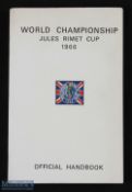 1966 World Championship Jules Rimet Cup World Cup Official Handbook, in good used condition, some