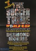 1981 World Cup 'The Soccer Tribe' World Cup Competition – Desmond Morris the author of The Naked Ape