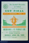 FA of I cup final match programme Drumcondra v St Patrick's Athletic at Dalymount Park, Dublin 25