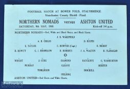 1953 Manchester County Shield Northern Nomads v Ashton Utd Cup final single sheet match programme at