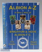 Brighton & Hove Albion Football Club A-Z, a who's who book by Tim Carder & Roger Harris 1997