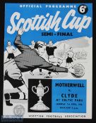 1957-58Motherwellv Clyde Football Programme Scottish cup semi-final at Celtic Park 5th April 1958