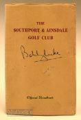 Southport and Ainsdale Golf Club Handbook signed by Bobby Locke - by Robert H K Browning c1953