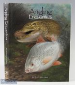 Angling Encounters Bob Buteux & Tomi Meers No.114 of an edition of 500 cloth bound signed copy H/