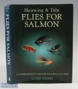 2004 Hairwig & Tube Flies for Salmon Chris Mann, a comprehensive guide for angles & flytyers H/b